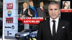 Can Holding'i AKP’li Avunç yönetecek! Listede çok tanıdık isimler var…