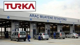 Turka’dan araç muayenesinde ilk imza!