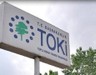TOKİ, 30 ilde 312 taşınmazı satışa çıkardı! Açık artırma yapılacak