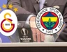 Galatasaray ve Fenerbahçe'nin rakipleri belli oldu!